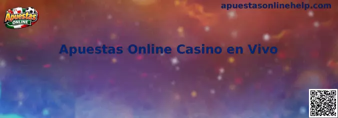 Apuestas Online Casino en Vivo en México